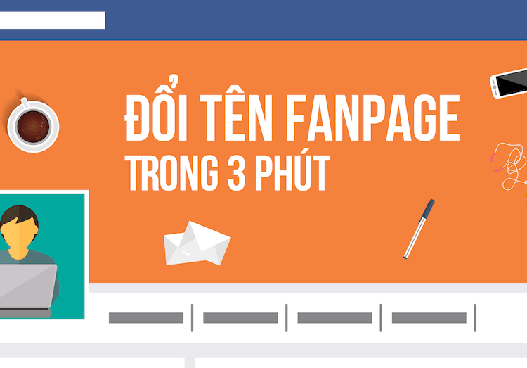 5 Bước đổi tên trang FanPage dễ dàng mới nhất 2020